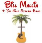Bill Mallia and the Gulf Stream Band